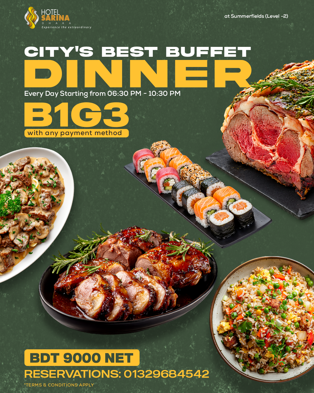 Buffet Dinner | B1G3 at Hotel Sarina Dhaka